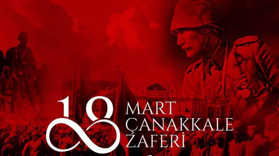 18 Mart Çanakkale Zaferi'nin 107. Yıl Dönümü ve Şehitleri Anma Günü